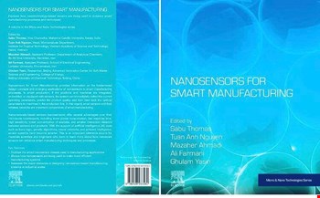 چاپ کتاب   Nanosensors for smart manufacturing  دکتر مظاهر احمدی با همکاری بین المللی توسط انتشارات الزوایر