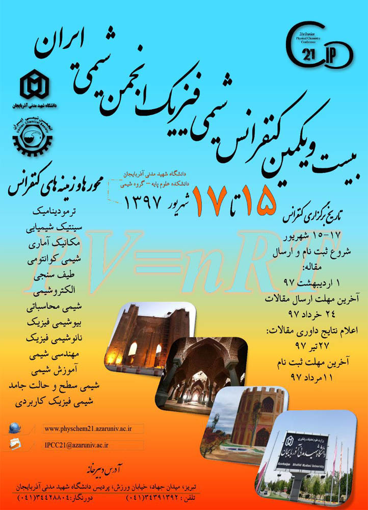 Abstracts of the 21st Iranian Physical Chemistry Conference of ICS