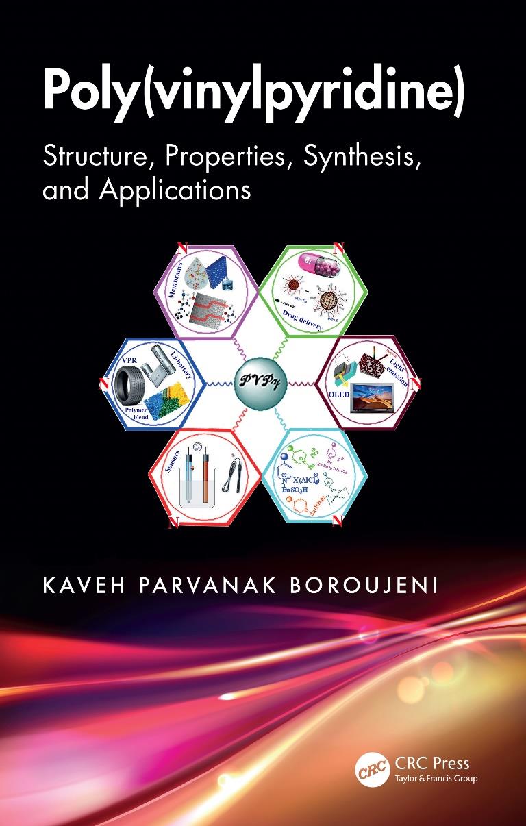 Poly(vinylpyridine): Structure, Properties, Synthesis, and Applications