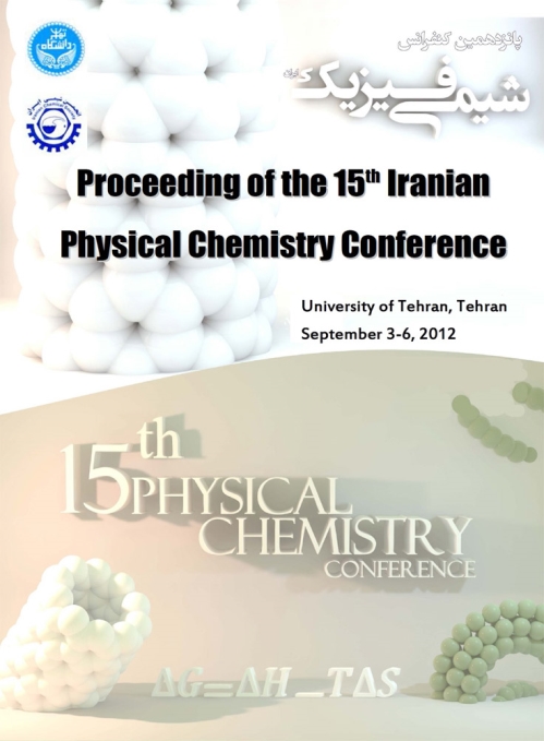 Abstracts of the 15th Iranian Physical Chemistry Conference